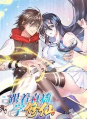 Following After the Livestream to Immoral Cultivator