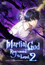 Martial God Regressed to Level