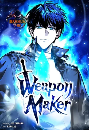 Weapon Maker - Chapter 62 - MANHUAUS.ORG