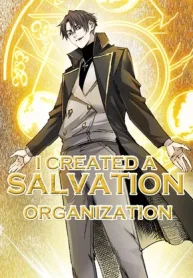 I Created a Salvation Organization1