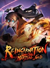 Reincarnation of the Martial God1