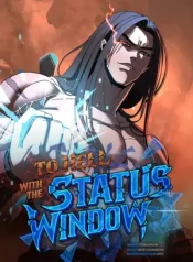 To Hell With the Status Window1