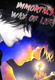 Immortal’s Way of Life1